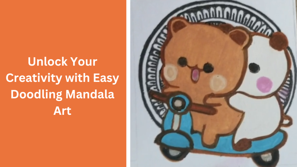 Unlock Your Creativity with Easy Doodling Mandala Art